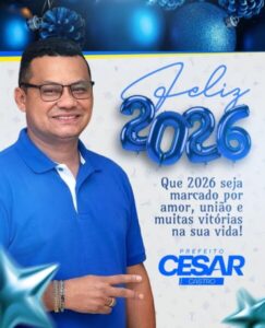 Prefeito de Cachoeira Grande, César Castro divulga mensagem de fim de ano