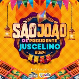 Prefeitura de Presidente Juscelino, vai realizar festa junina no periodo de 24 a 30 de junho
