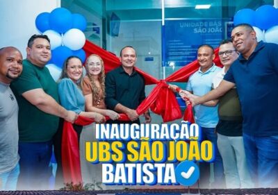 Prefeito Márcio Hominho entrega UBS São João Batista totalmente reformada e equipada