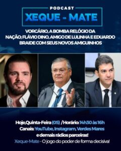 Vorcário, a bomba relógio; Flávio Dino, coleguinha de Lulinha e Eduardo Braide com seus novos amigos