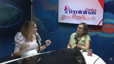 Março Lilás é tema do ‘Pautas Femininas’ desta segunda-feira