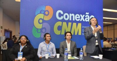 Conexão CNM começa em São Luís e reúne gestores para capacitação e troca de experiências