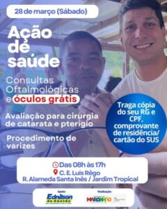 Vereador Ednilson do Kantão articula ação “Cuidar dos Olhos” no Jardim Tropical