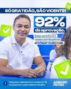Aprovação de 92% consolida gestão Adriano Freitas em São Vicente Ferrer