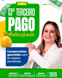 Prefeita Suane Dias cumpre mais um compromisso: 13° dos servidores de Gonçalves Dias já tá na conta