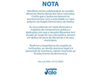 Em nota, Iracema Vale manifesta solidariedade a Weverton após operação da PF