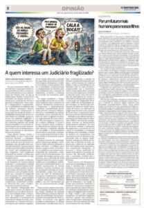 A quem interessa um Judiciário fragilizado?