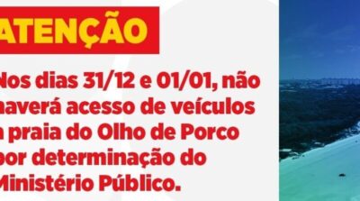 Paço do Lumiar: Acesso de veículos à Praia do Olho de Porco será suspenso por determinação do Ministério Público nos dias 31 de dezembro e 1º de janeiro