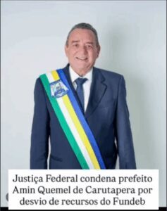 Justiça Federal condena prefeito de Carutapera por improbidade administrativa e irregularidades em licitações