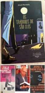 Especial: “Os Tambores de São Luís” alcançou meio século como um clássico da literatura de língua portuguesa e consagrando a obra de Josué Montello