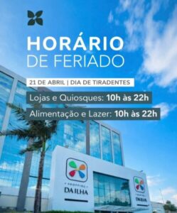 Shopping da Ilha informa o funcionamento no feriado de 21 de abril