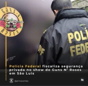 Polícia Federal reforça fiscalização para garantir segurança no show do Guns N’ Roses em São Luís