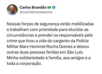 Governador garante prioridade na investigação de assassinato de sargento da PMMA em São Luís