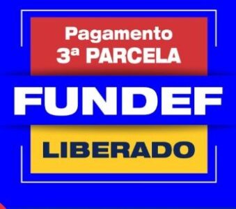 URGENTE!!! Veja o vídeo da Secretária de Educação sobre o pagamento do precatório do FUNDEF