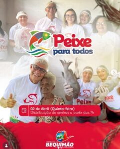Peixe para Todos: Prefeito Zé Martins Mantém a Tradicional Distribuição de Peixes na Semana Santa em Bequimão