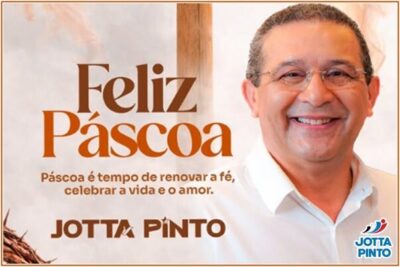 Deputado Jota Pinto deseja a todos maranhenses uma Feliz Páscoa!