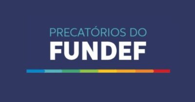 Governo do MA divulga valores do precatório do Fundef e orienta consulta na plataforma oficial