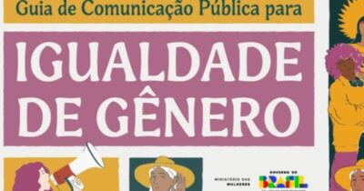 Governo Lula lança guia de comunicação não sexista