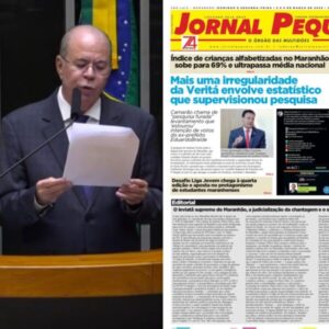 “O leviatã supremo do Maranhão”: Editorial do Jornal Pequeno é lido na tribuna da Câmara dos Deputados