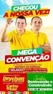 Maior convenção da história de Mirinzal vai homologar Deyvison do Posto candidato à prefeito neste sábado dia (03)