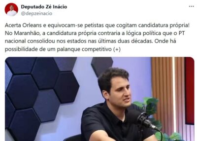 Zé Inácio defende alinhamento com Lula e critica candidatura própria do PT no MA