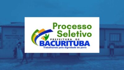 Bacurituba: prefeitura abre processo seletivo 2026