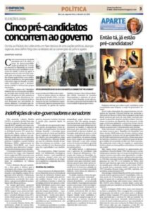 Então tá, já estão pré-candidatos?